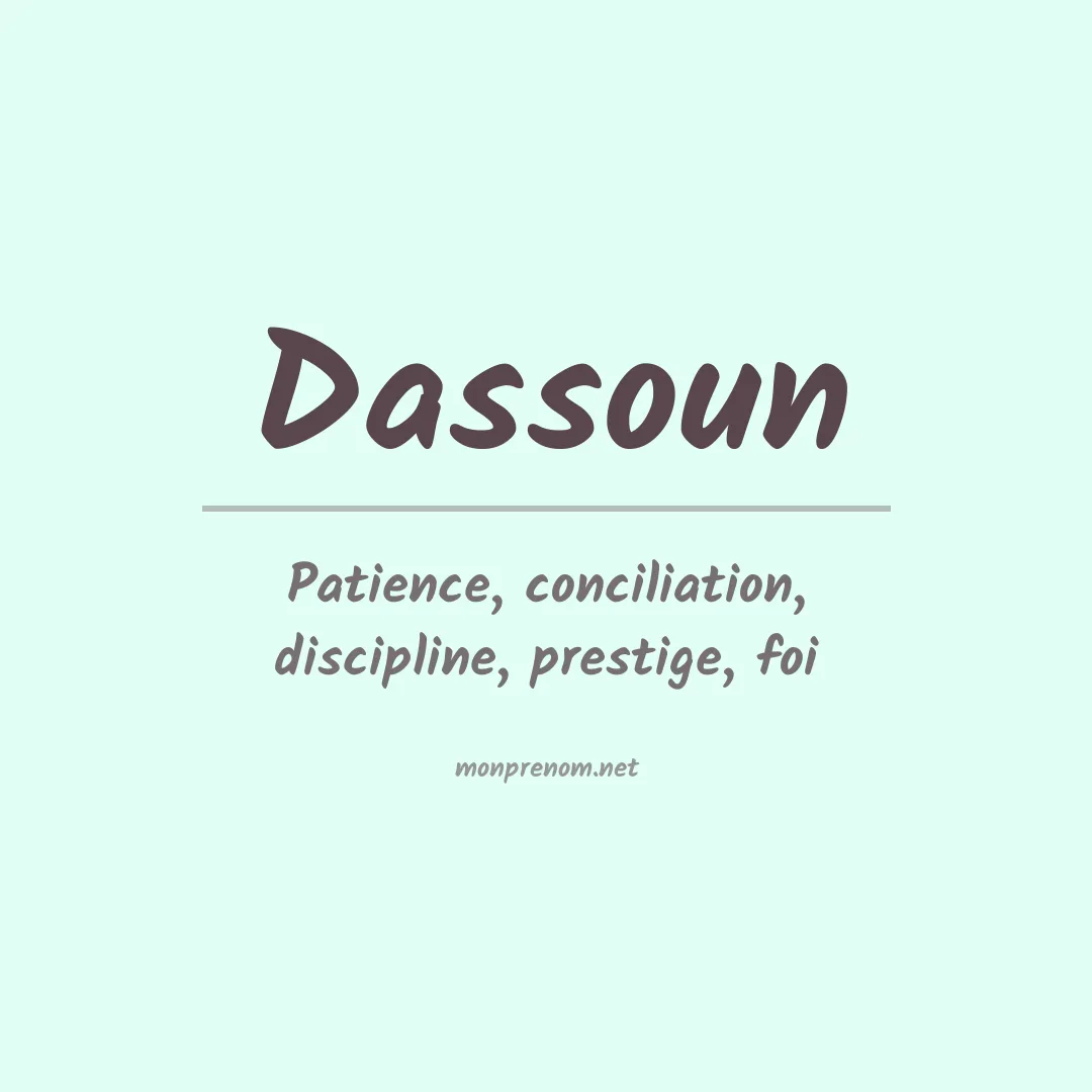 Signification du prénom Dassoun