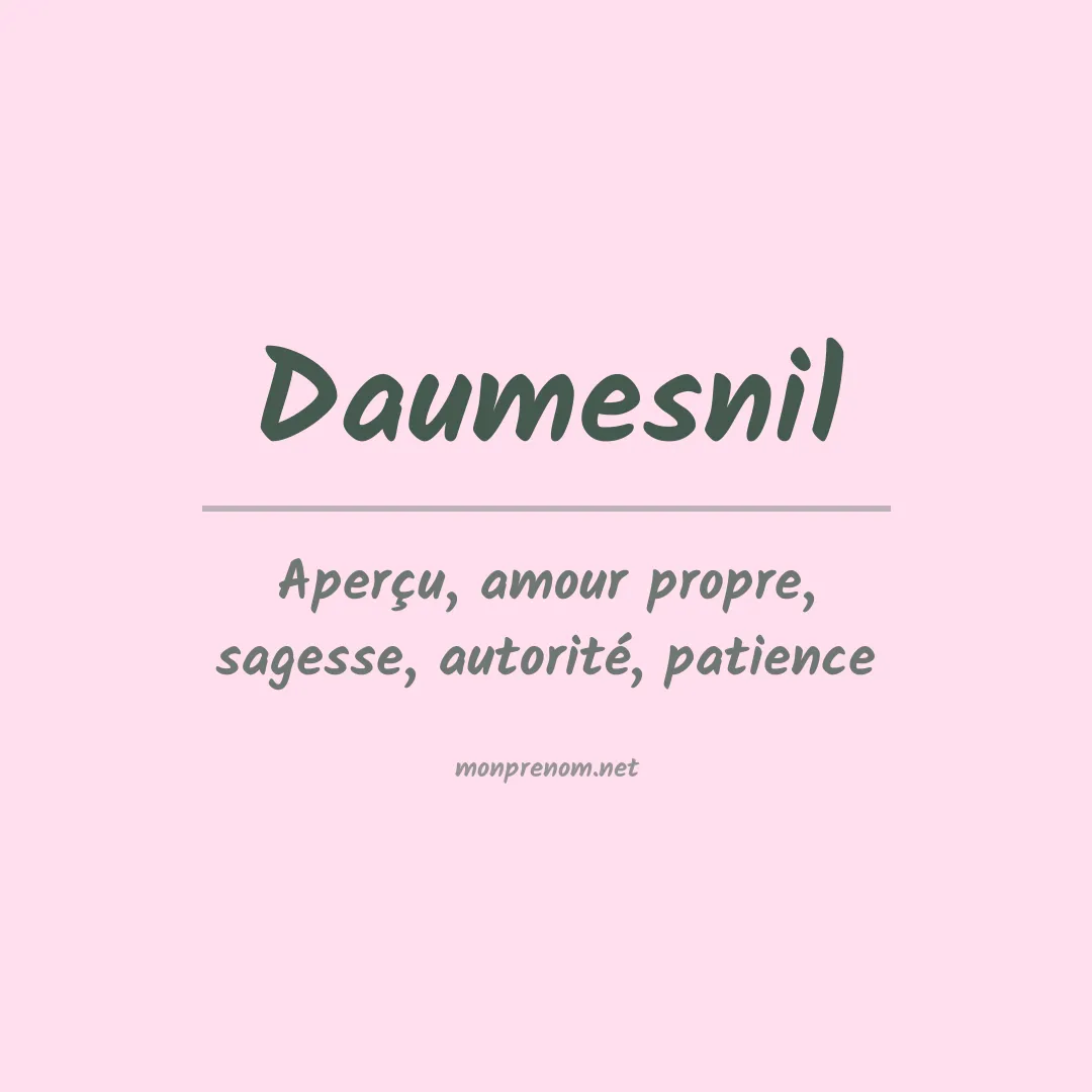 Signification du prénom Daumesnil
