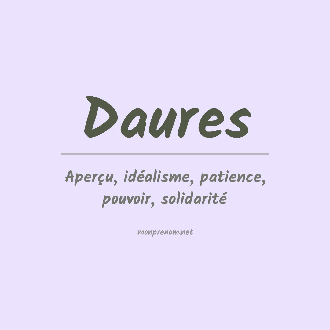 Signification du prénom Daures