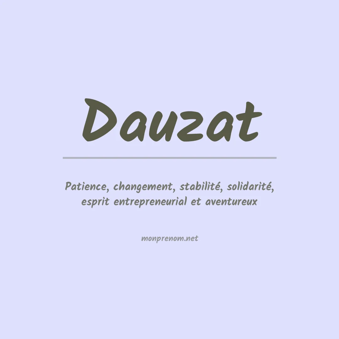 Signification du prénom Dauzat