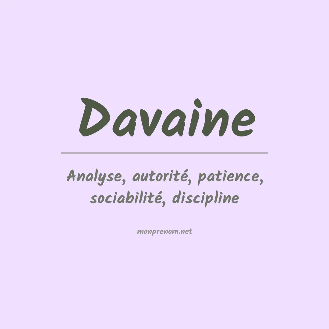 Signification du prénom Davaine