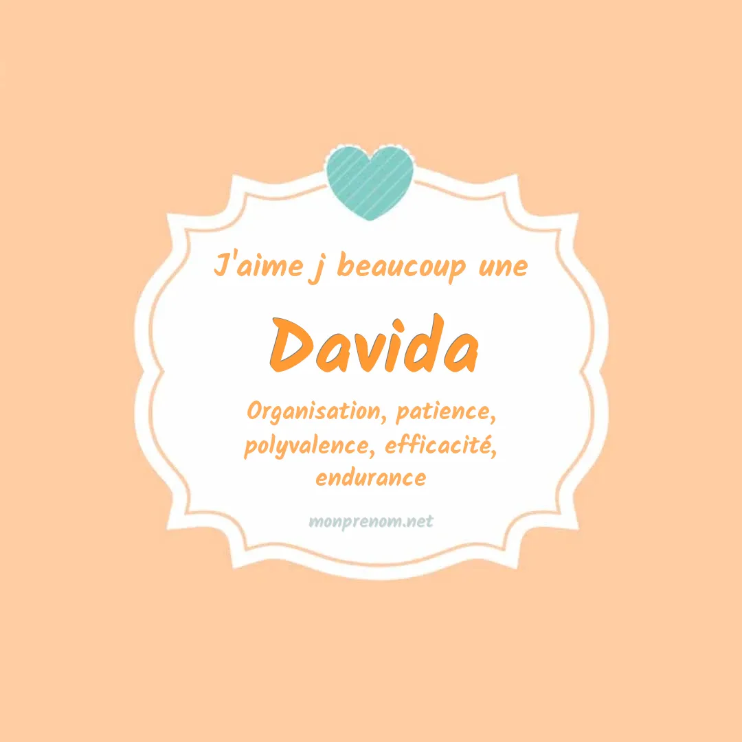 J'aime beaucoup Davida