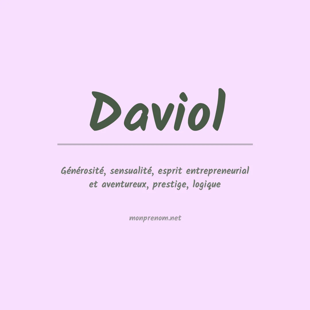 Signification du prénom Daviol