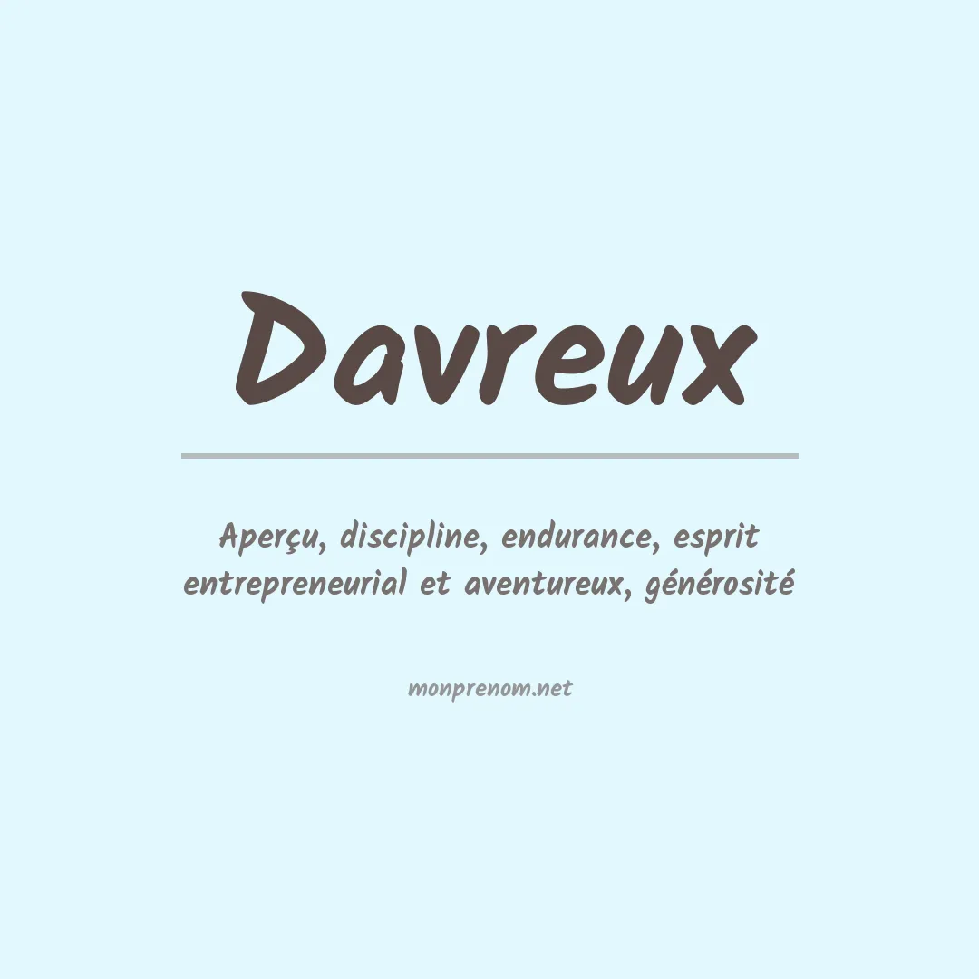 Signification du prénom Davreux