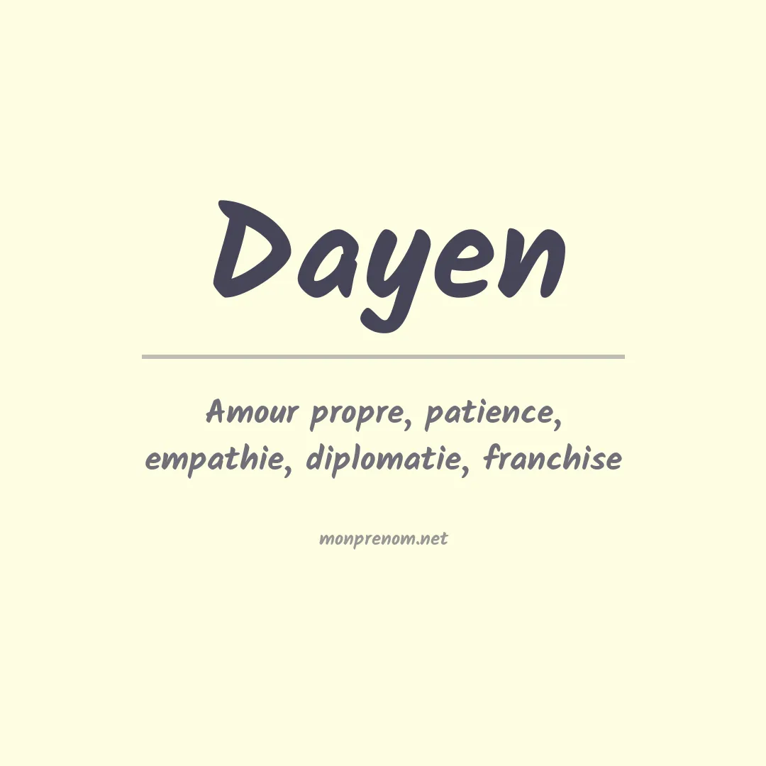Signification du prénom Dayen