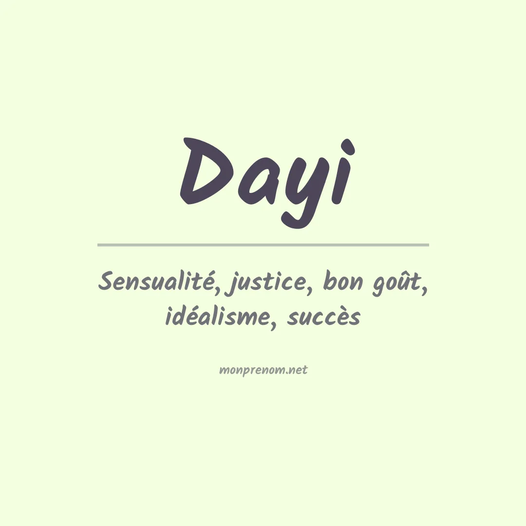 Signification du prénom Dayi