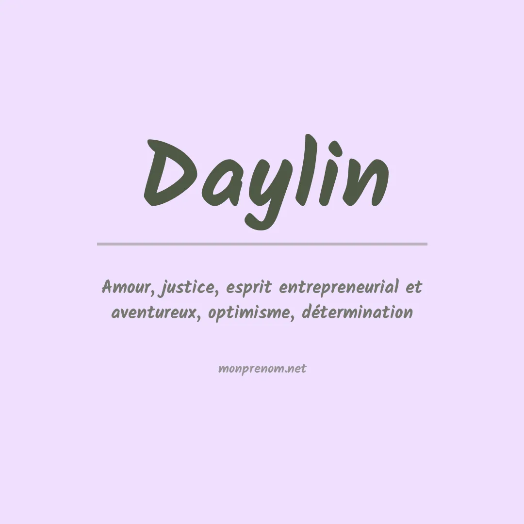 Signification du prénom Daylin