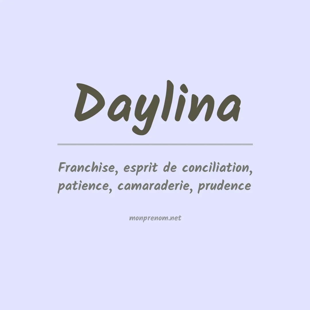 Signification du prénom Daylina