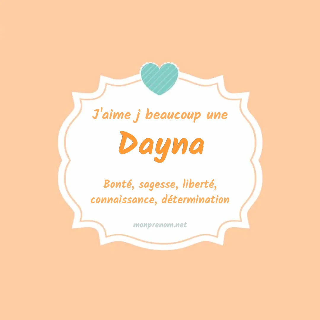 J'aime beaucoup Dayna