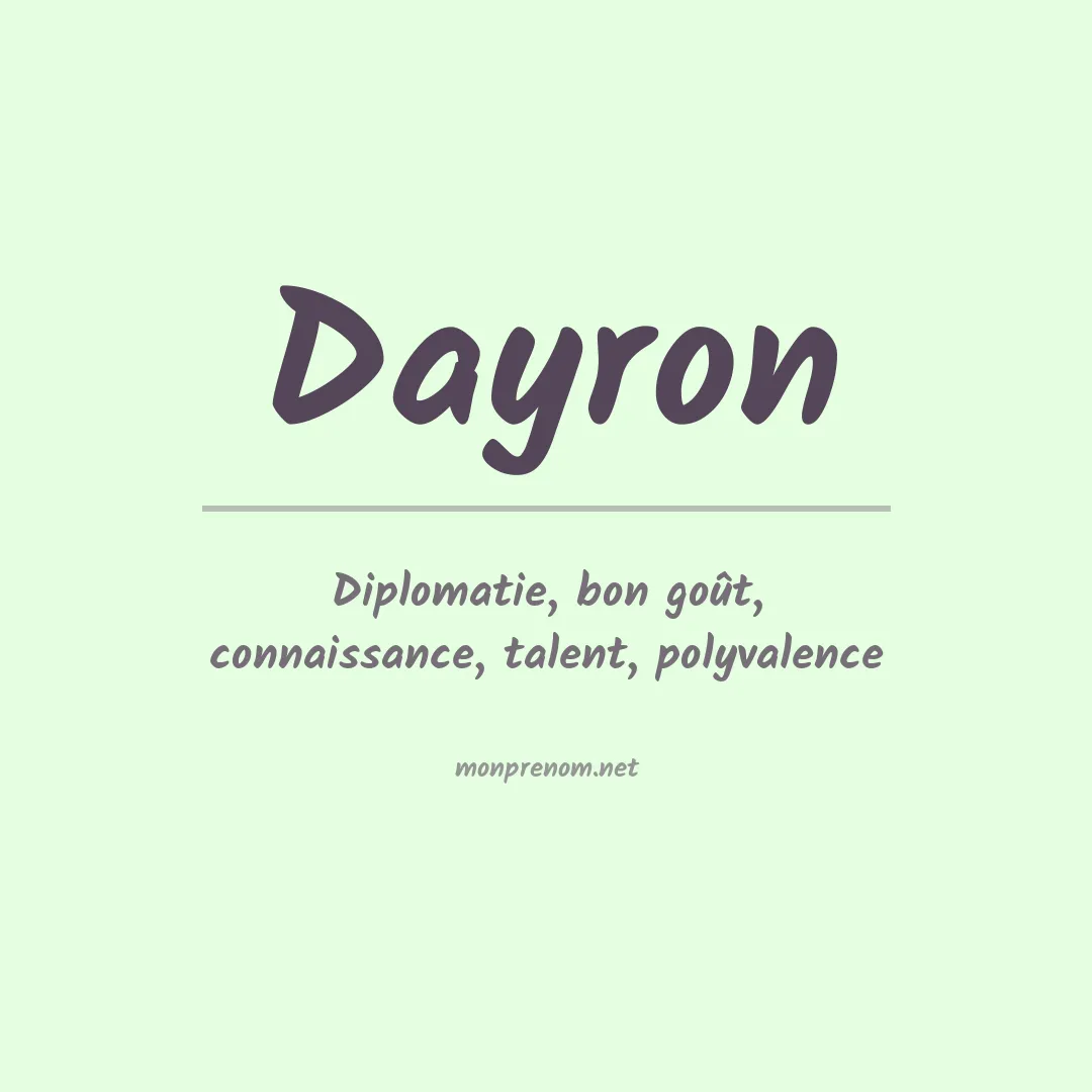 Signification du prénom Dayron