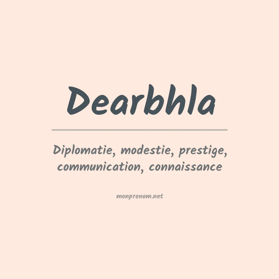 Signification du prénom Dearbhla
