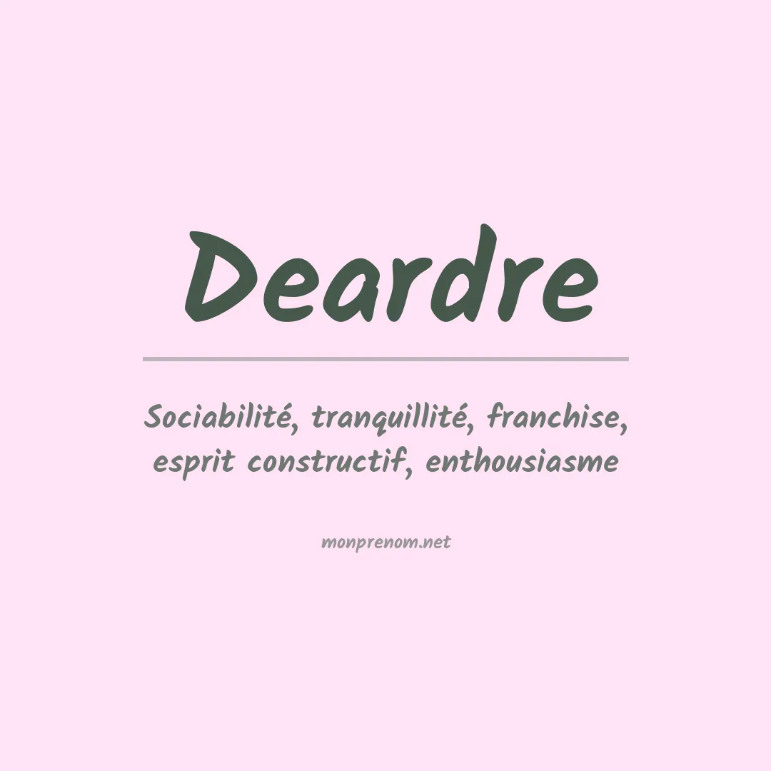 Signification du prénom Deardre