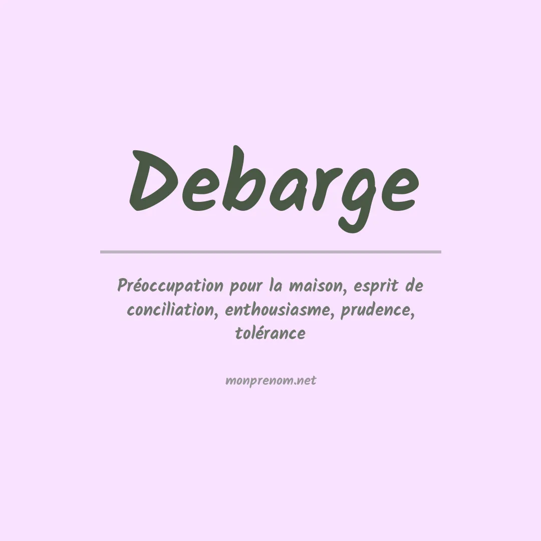 Signification du prénom Debarge
