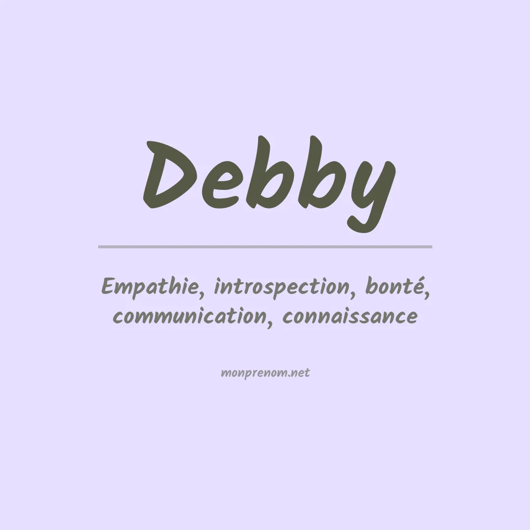 Signification du prénom Debby