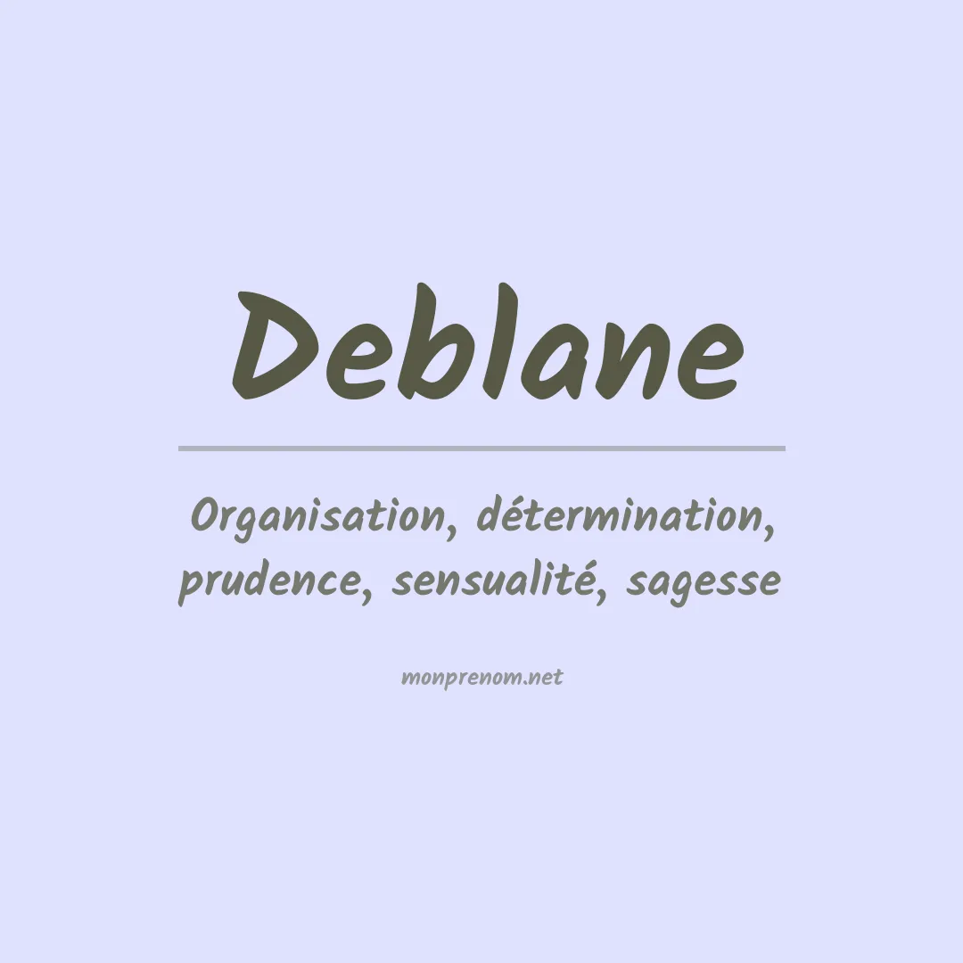 Signification du prénom Deblane