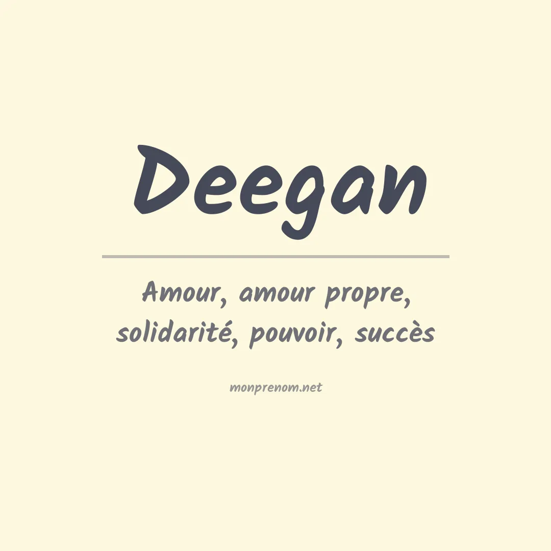 Prénom Deegan