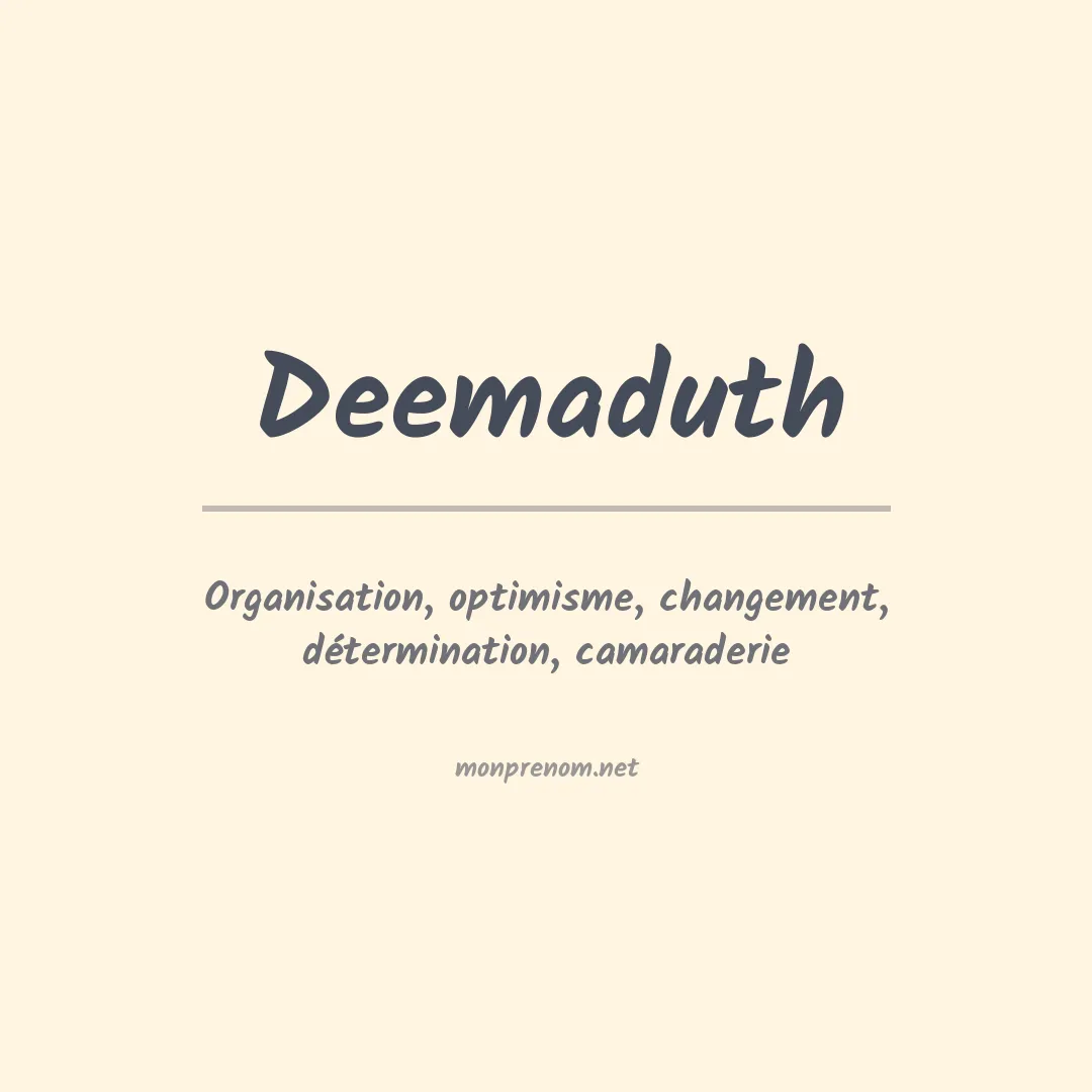 Signification du prénom Deemaduth
