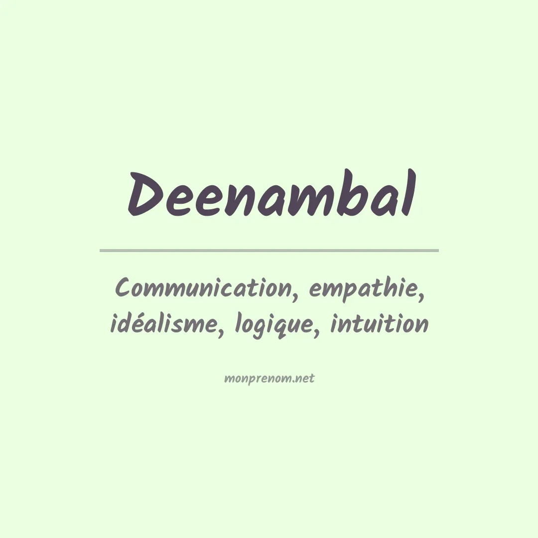 Signification du prénom Deenambal