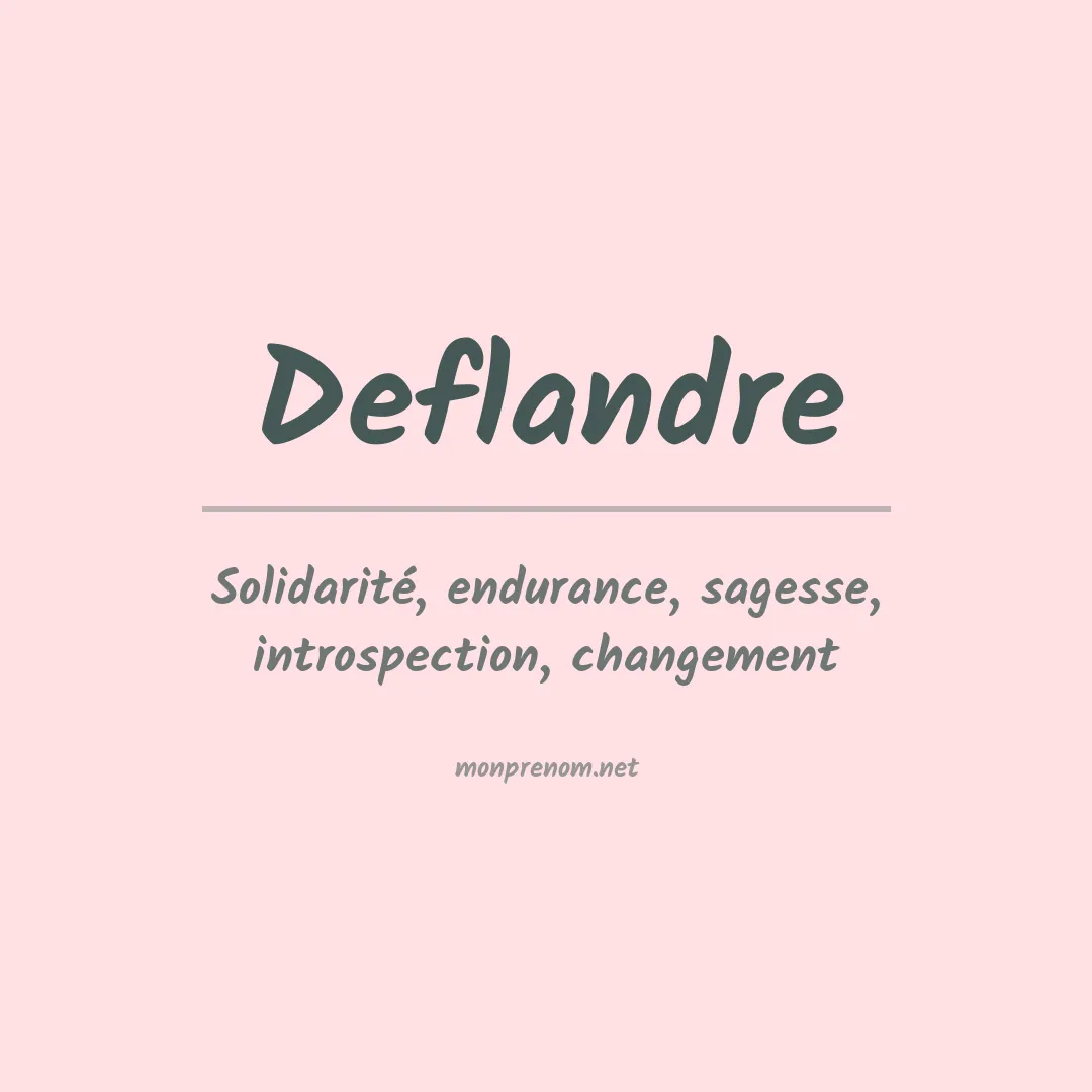 Signification du prénom Deflandre