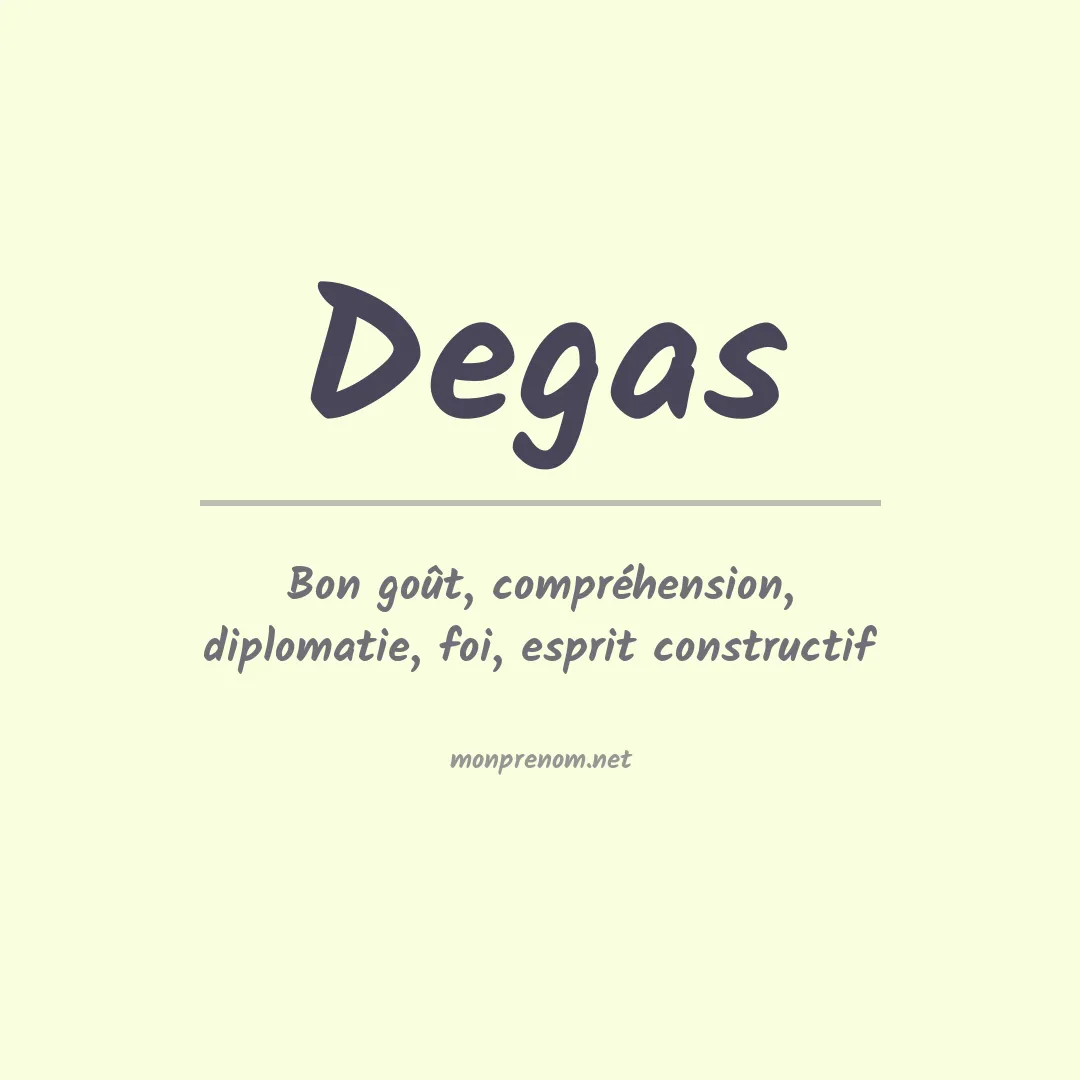 Signification du prénom Degas