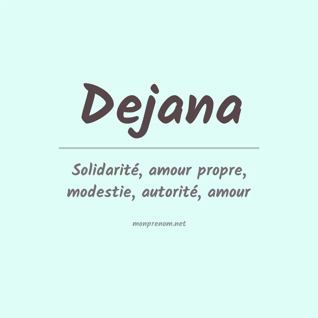 Signification du prénom Dejana