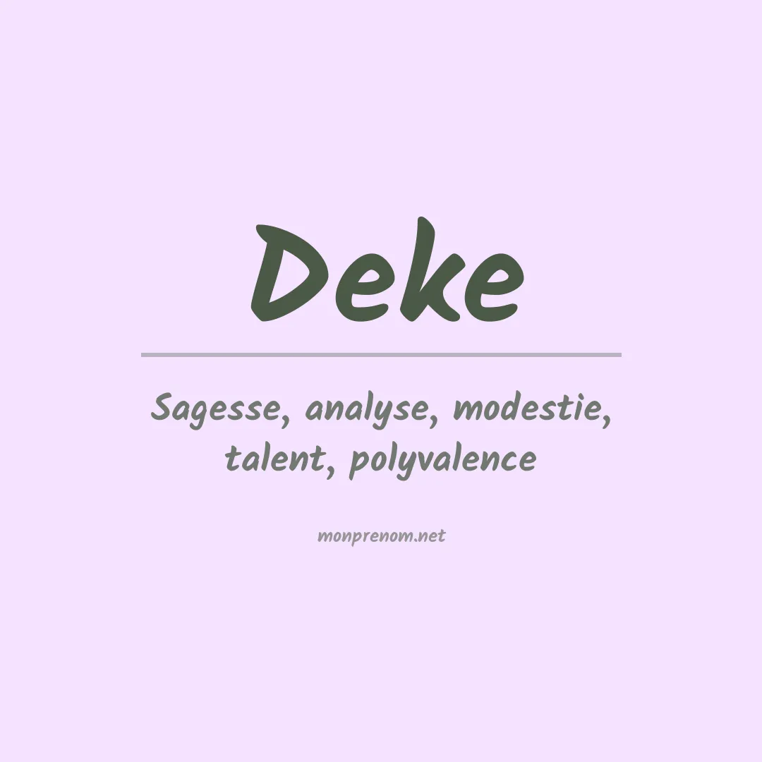 Signification du prénom Deke