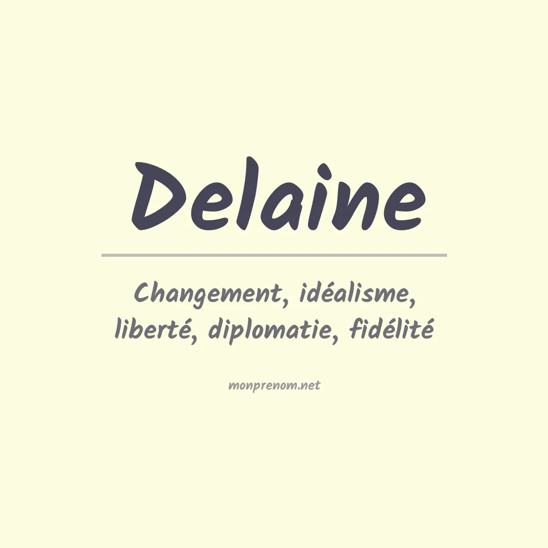 Prénom Delaine