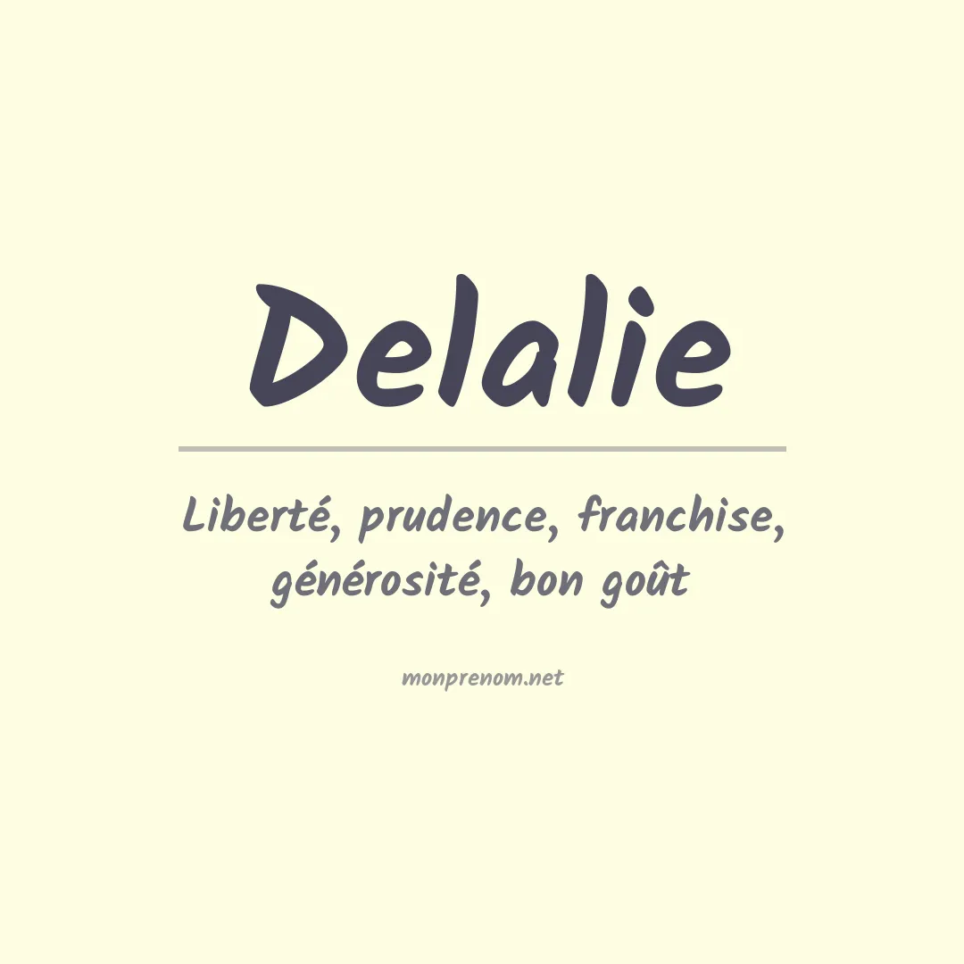 Signification du prénom Delalie