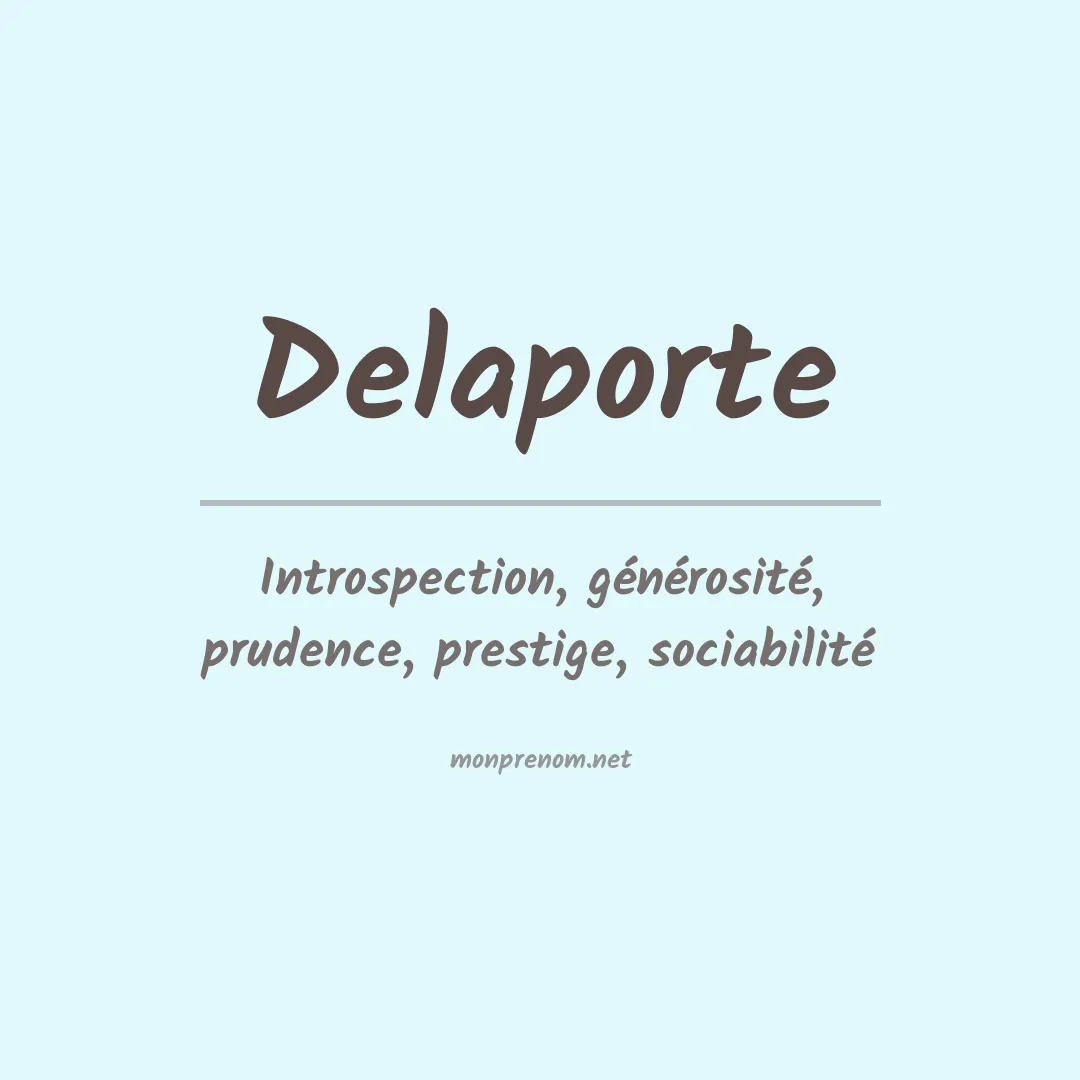 Signification du prénom Delaporte