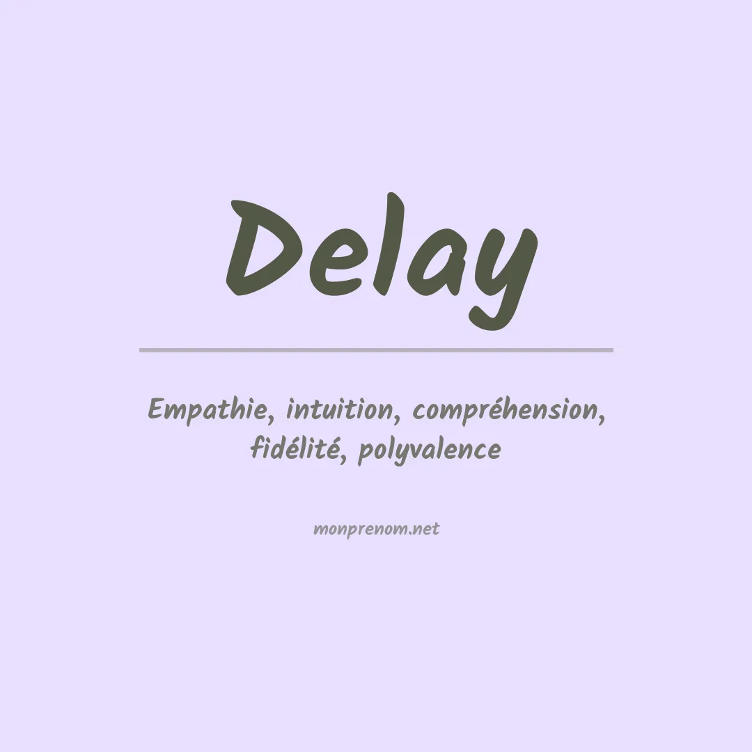 Prénom Delay