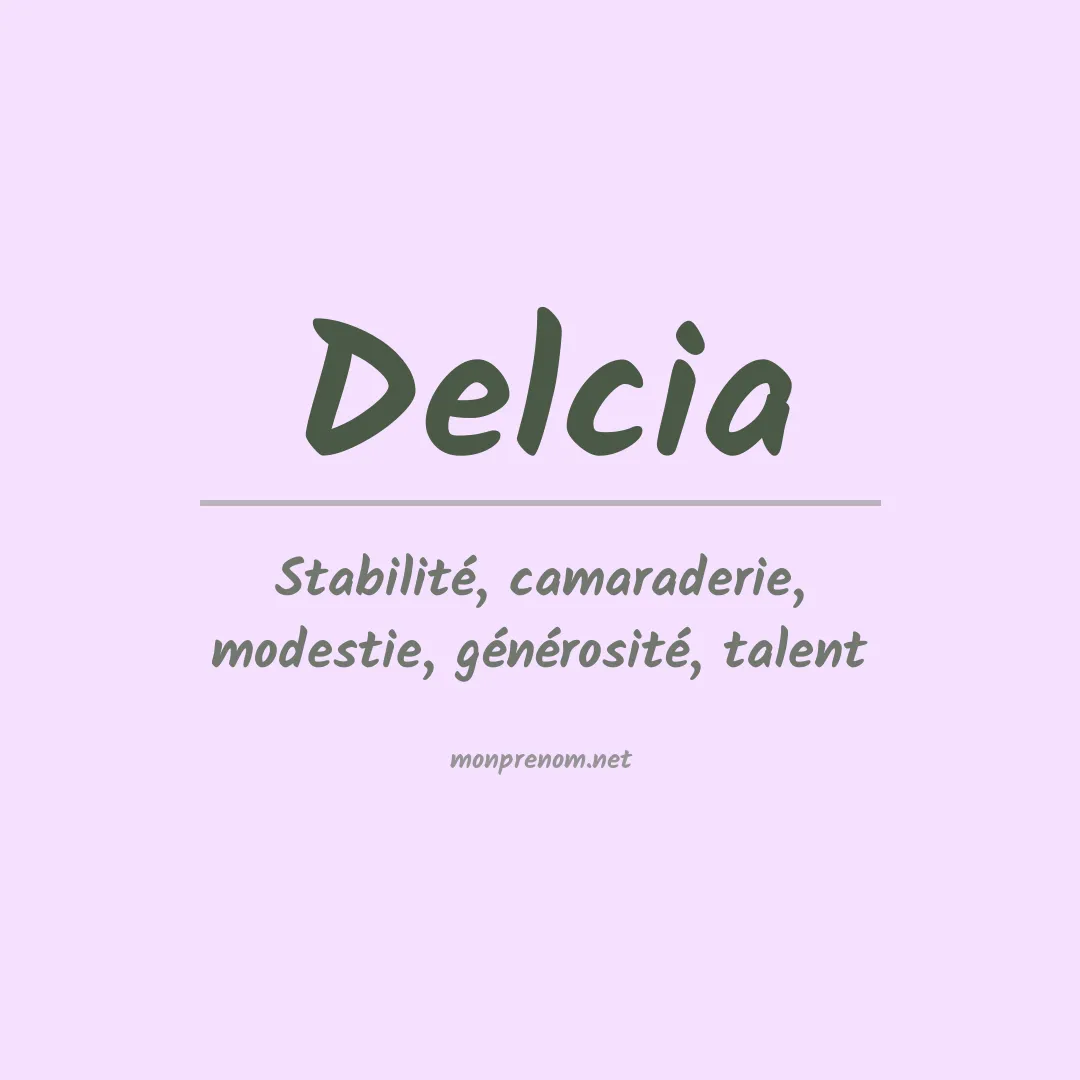 Prénom Delcia