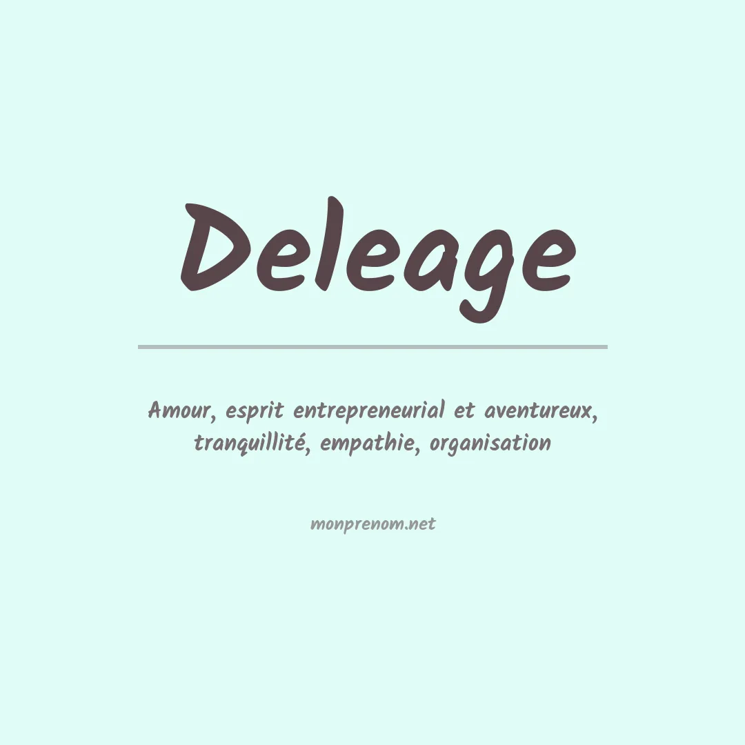 Signification du prénom Deleage