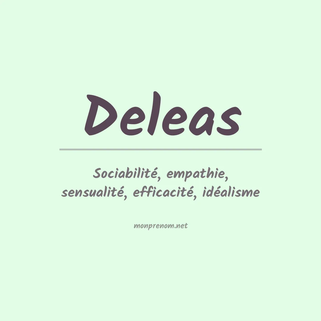 Signification du prénom Deleas