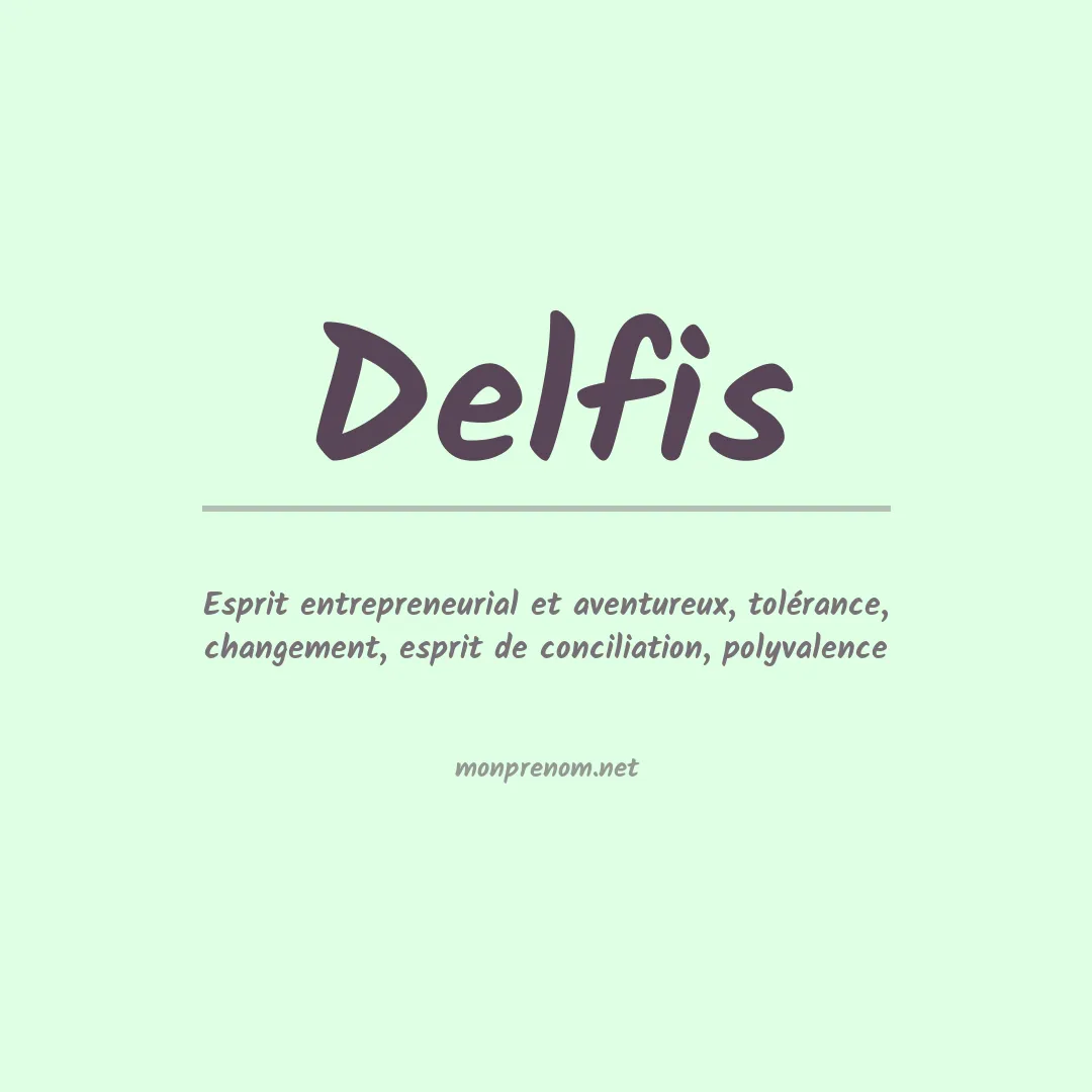 Signification du prénom Delfis