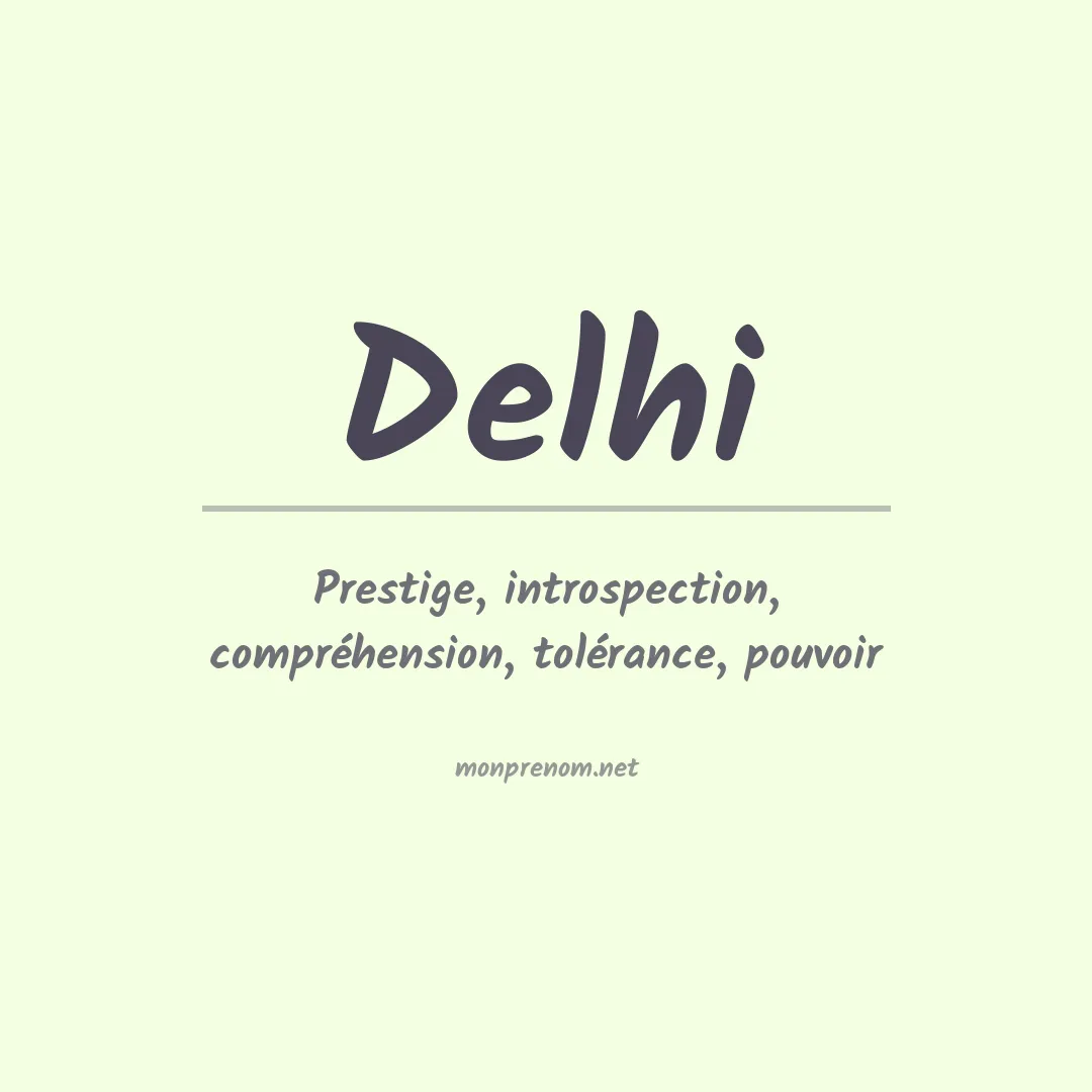 Signification du prénom Delhi