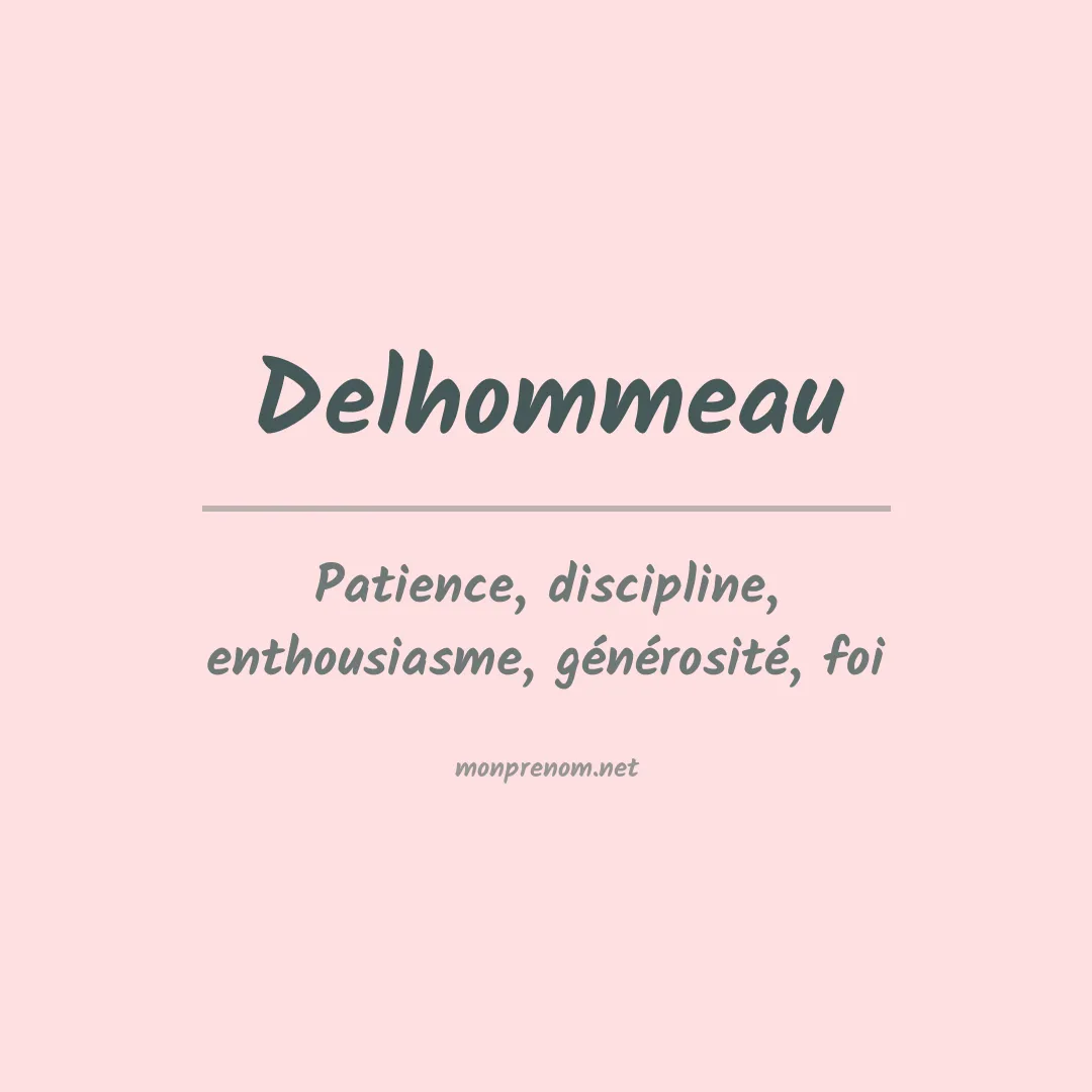 Signification du prénom Delhommeau