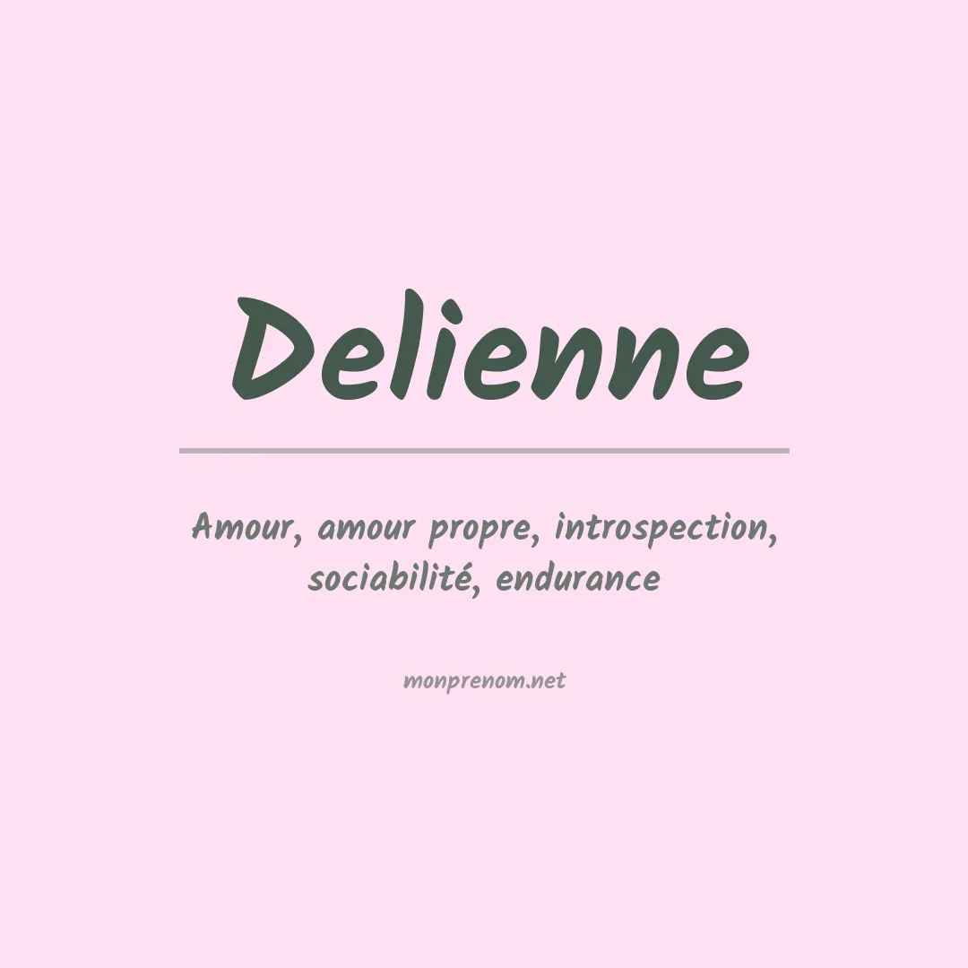 Signification du prénom Delienne
