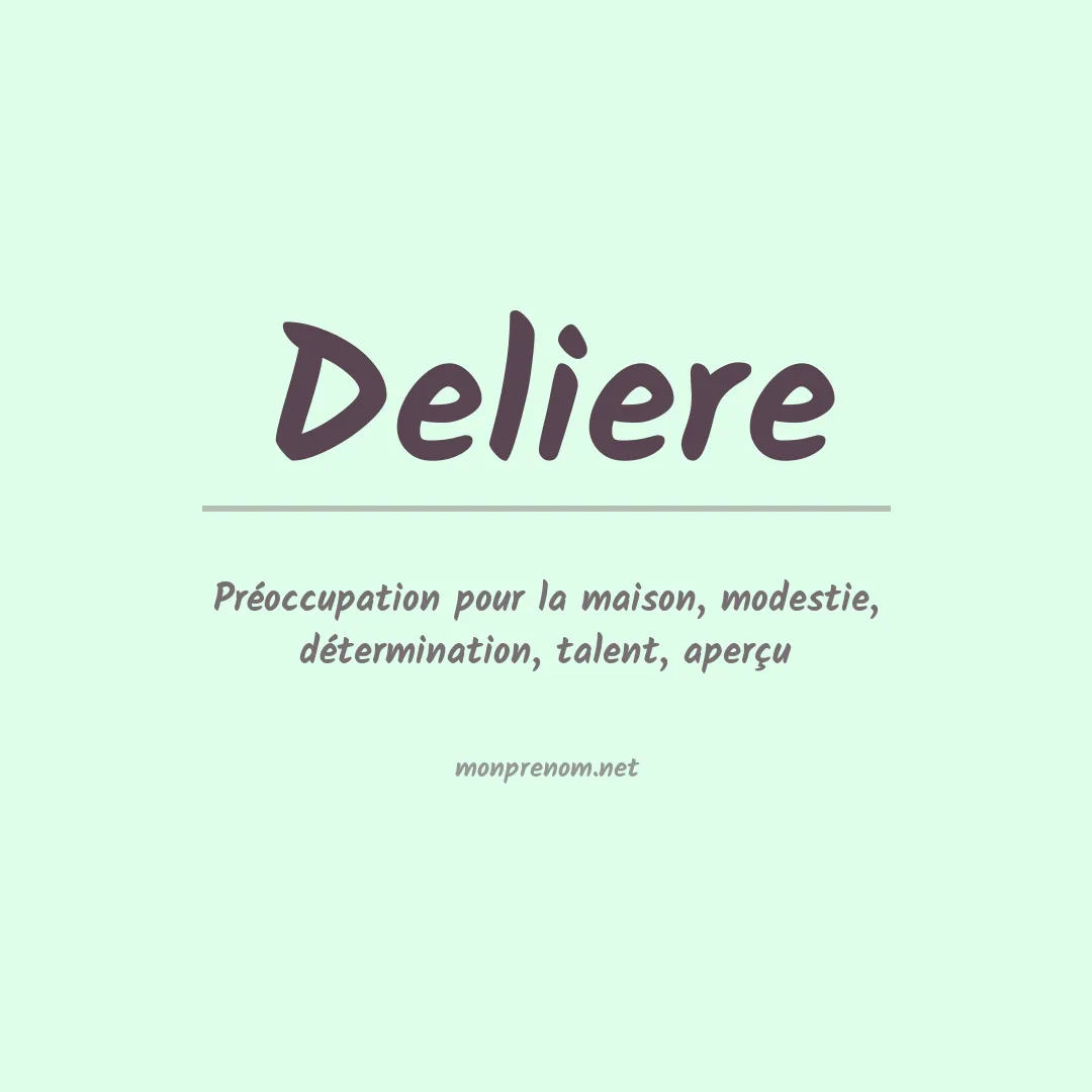 Signification du prénom Deliere