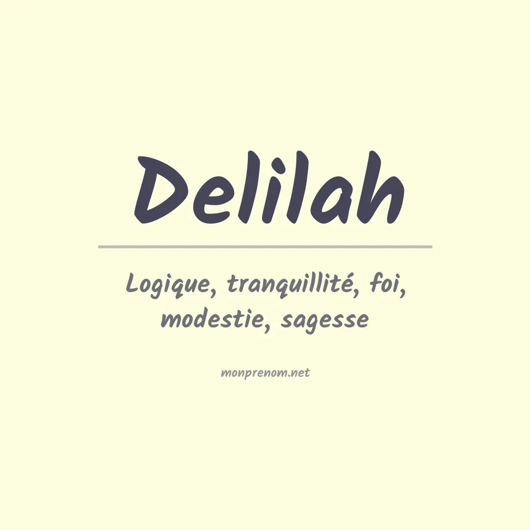 Signification du prénom Delilah