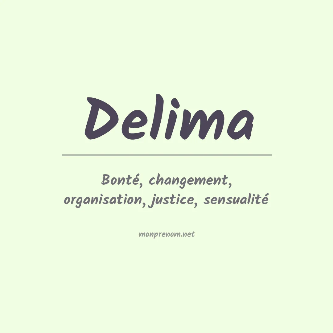 Signification du prénom Delima