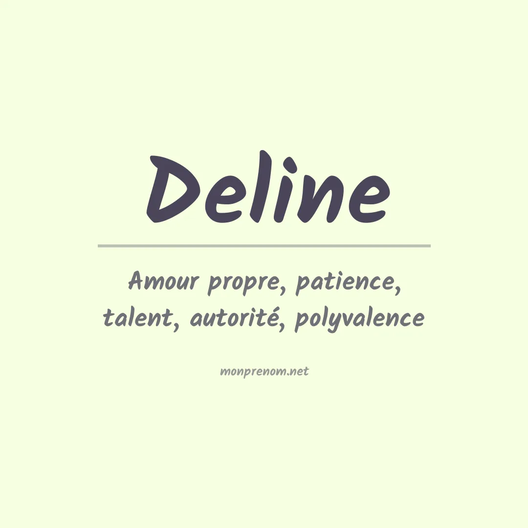 Signification du prénom Deline