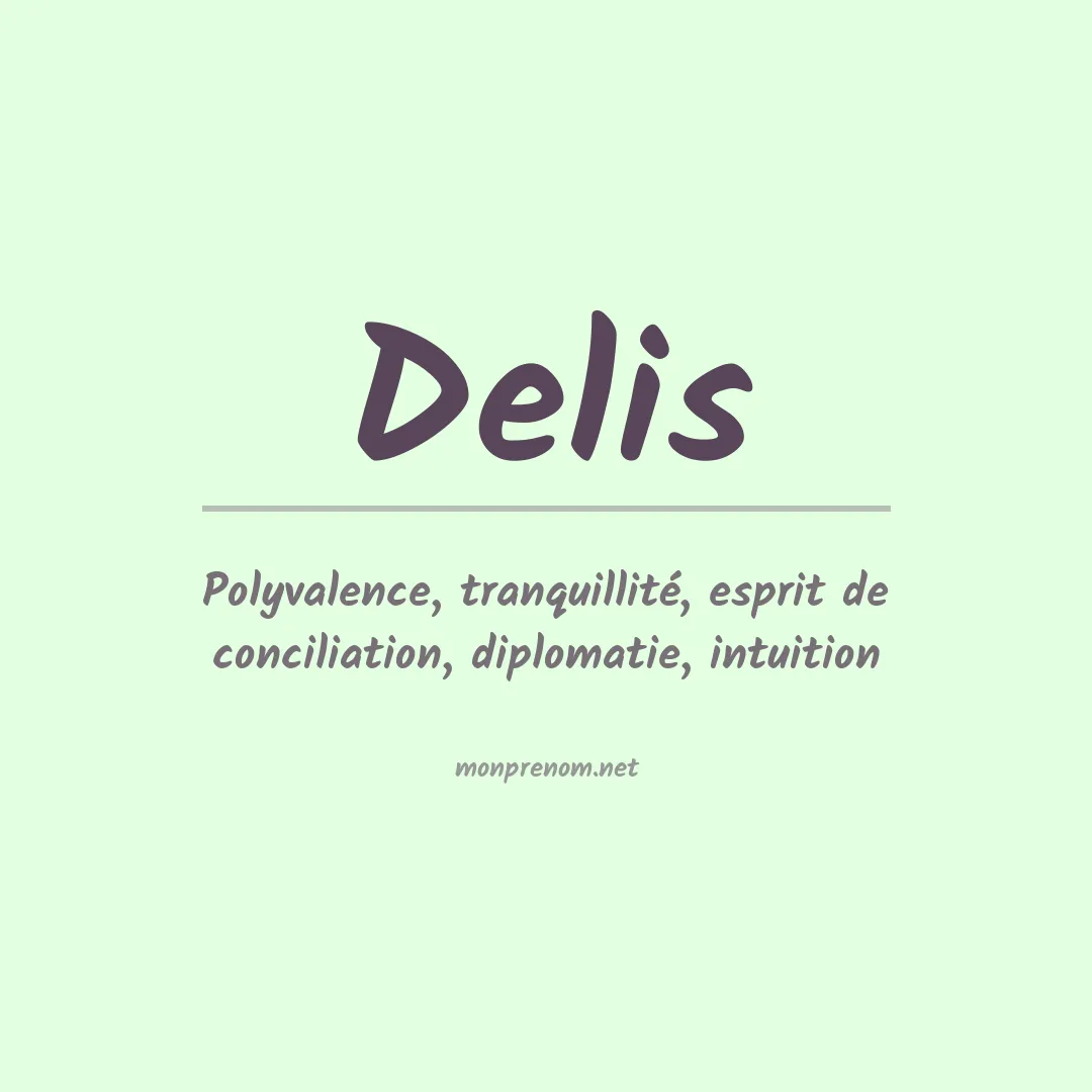 Prénom Delis