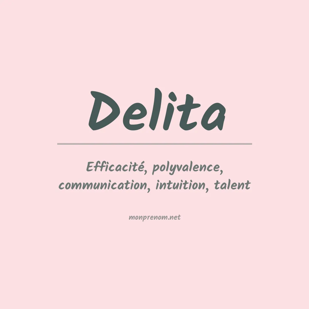 Signification du prénom Delita