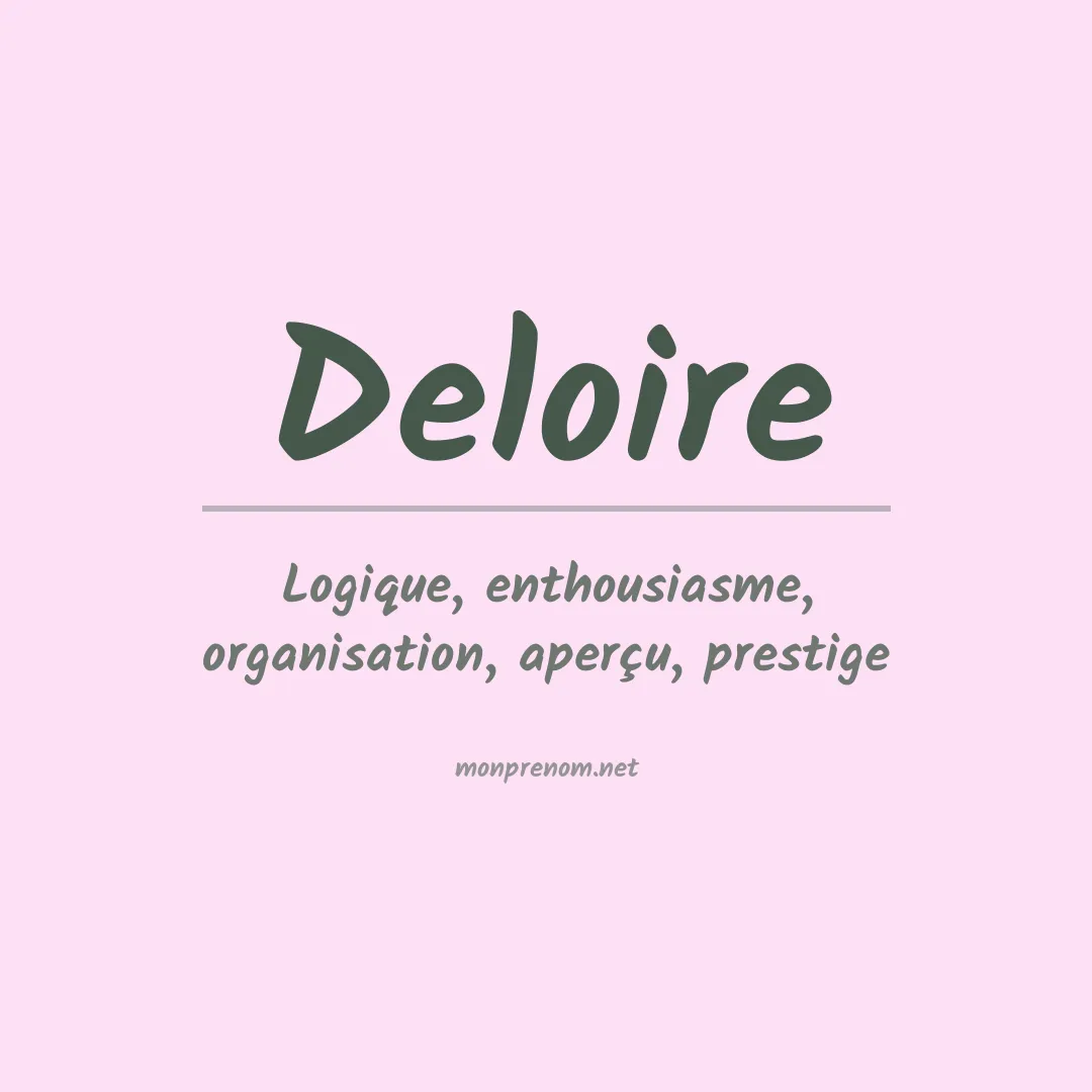 Signification du prénom Deloire