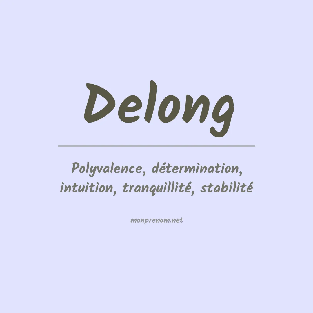 Prénom Delong