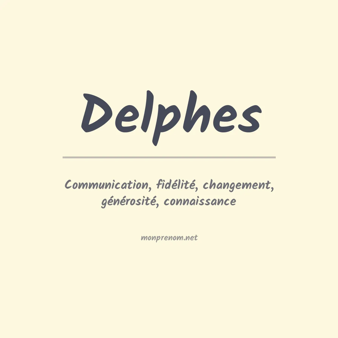 Signification du prénom Delphes