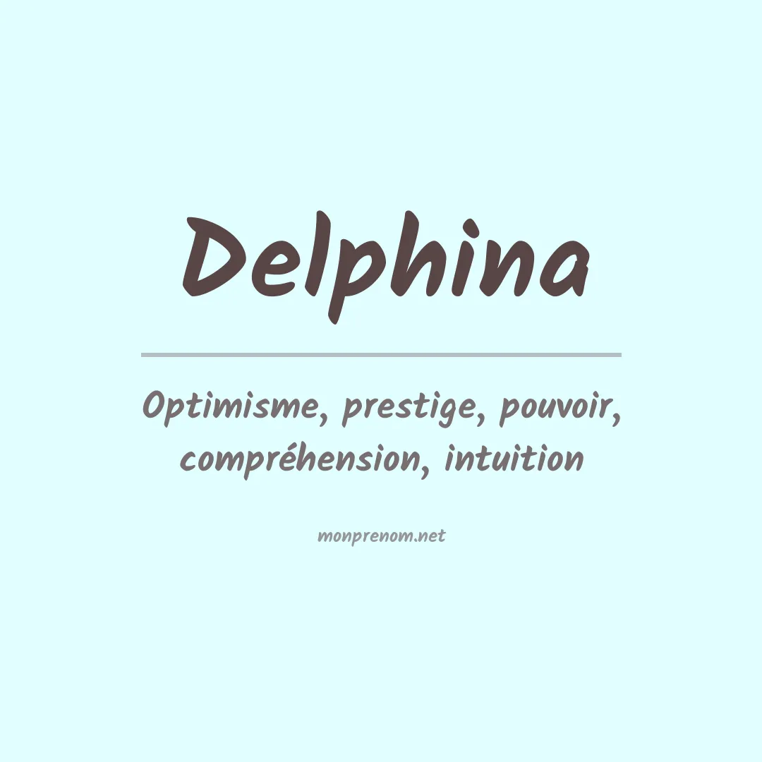 Prénom Delphina