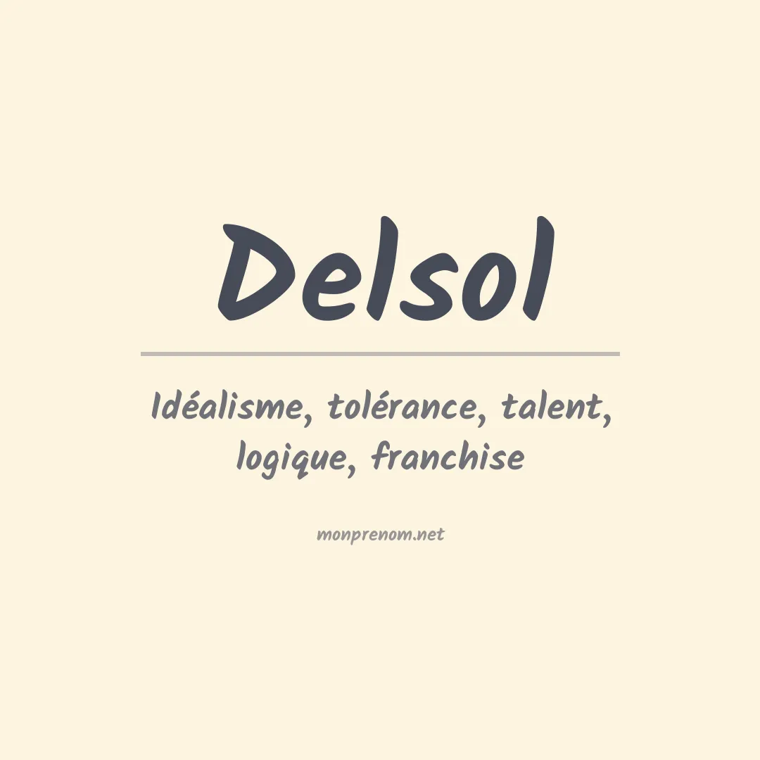 Signification du prénom Delsol