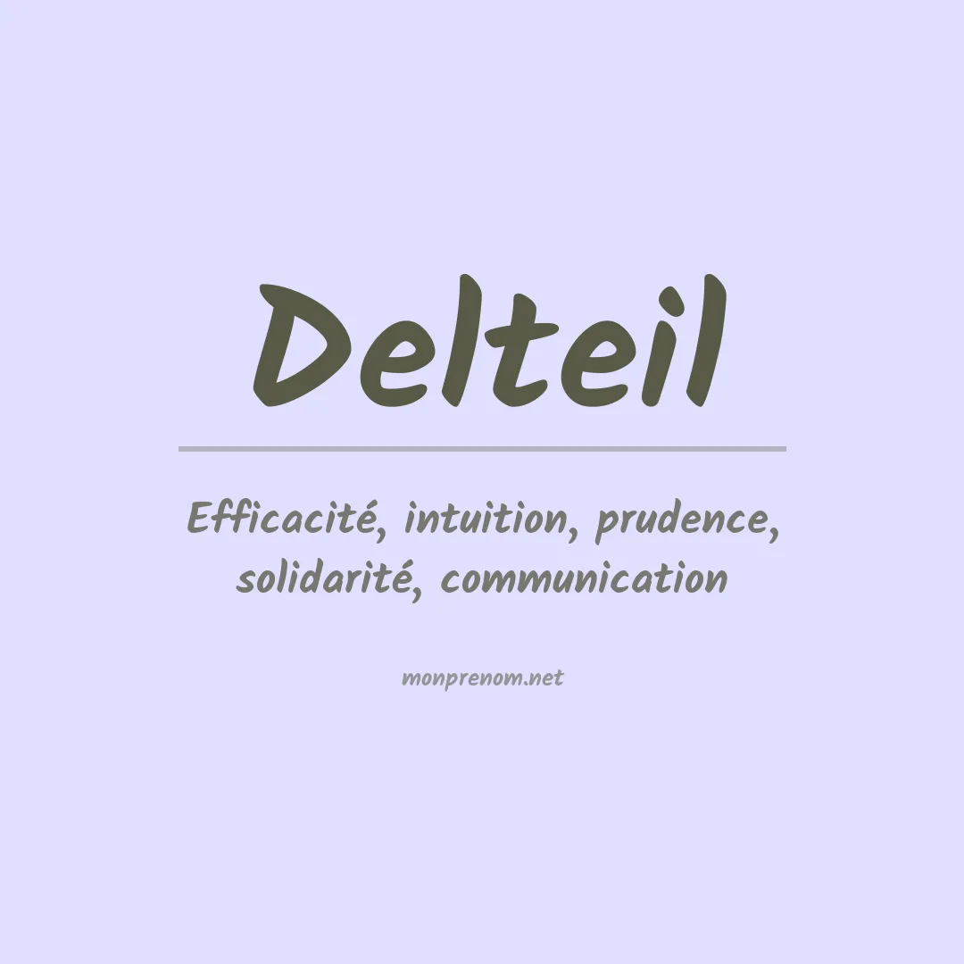 Signification du prénom Delteil