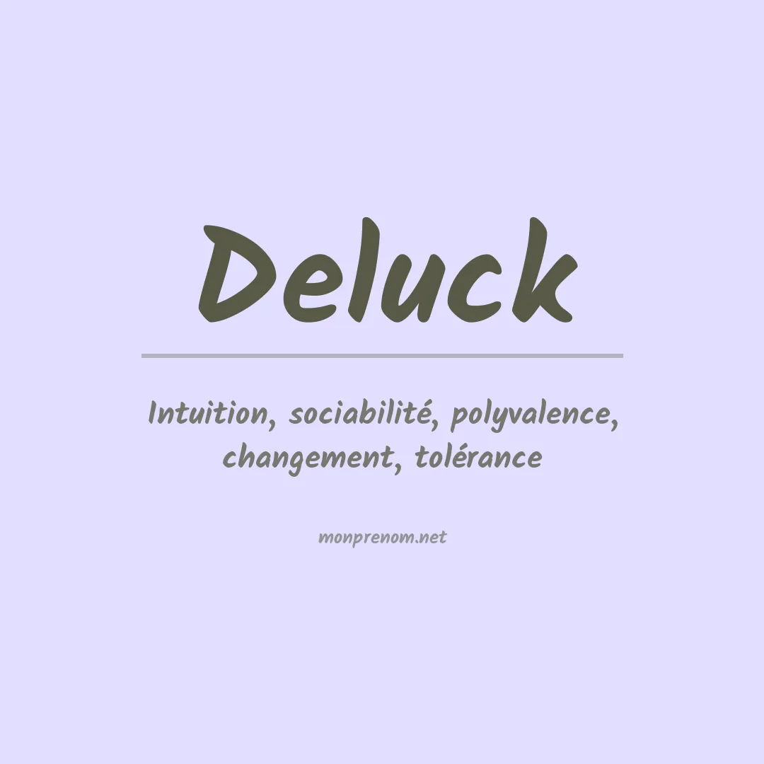Signification du prénom Deluck